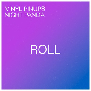 Roll - Vinyl Pinups | Song Album Cover Artwork