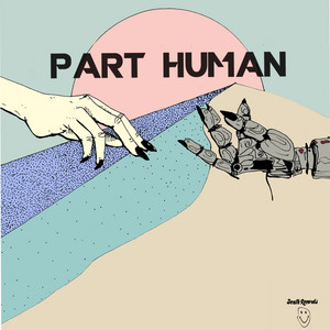 Touched Part Human | Album Cover
