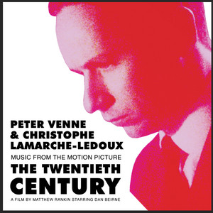 The Twentieth Century (Original Motion Picture Soundtrack) - Album Cover
