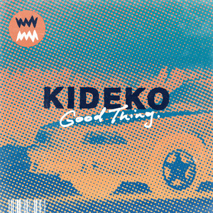 Good Thing - Kideko | Song Album Cover Artwork
