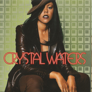 Say...If You Feel Alright - Crystal Waters | Song Album Cover Artwork