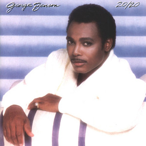 Nothing's Gonna Change My Love for You - George Benson | Song Album Cover Artwork