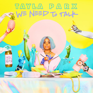 I Want You - Tayla Parx | Song Album Cover Artwork