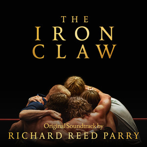 The Iron Claw (Original Motion Picture Soundtrack) - Album Cover