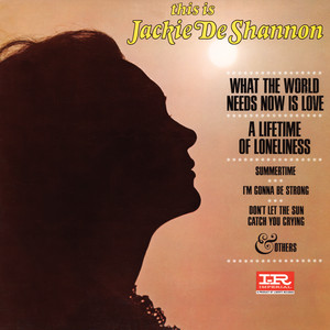 What The World Needs Now Is Love Jackie DeShannon | Album Cover