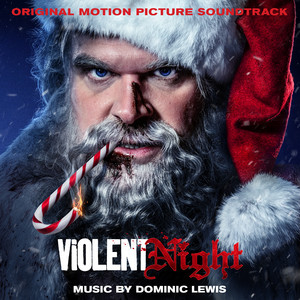 Violent Night (Original Motion Picture Soundtrack) - Album Cover