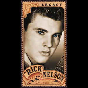 My Rifle, My Pony And Me - Remastered - Ricky Nelson | Song Album Cover Artwork