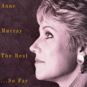 Could I Have This Dance - Anne Murray