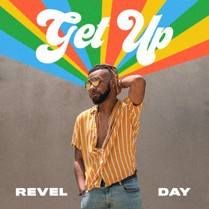 Get Up - Revel Day | Song Album Cover Artwork