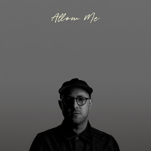 Allow Me - Kilgore | Song Album Cover Artwork