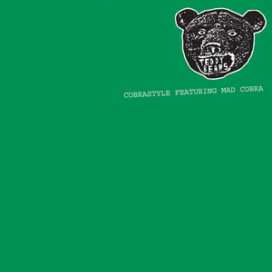 Cobrastyle (feat. Mad Cobra) Teddybears featuring Mad Cobra | Album Cover