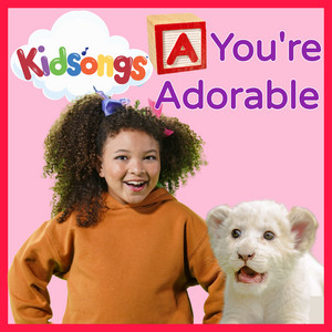 "A" You're Adorable Kidsongs | Album Cover