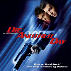 Music From The MGM Motion Picture Die Another Day - Album Cover