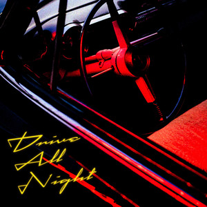 Gonna Drive All Night Julian Emery | Album Cover