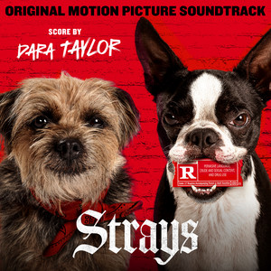 Strays (Original Motion Picture Soundtrack) - Album Cover