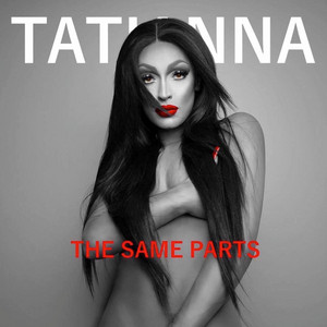The Same Parts - Tatianna | Song Album Cover Artwork