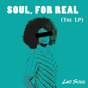 Never Forget It LeoSoul | Album Cover