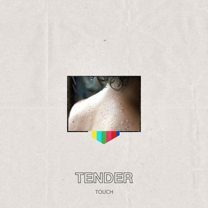 Touch - TENDER | Song Album Cover Artwork