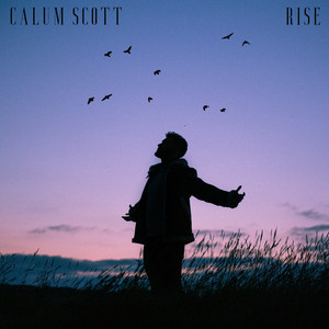 Rise - Calum Scott | Song Album Cover Artwork