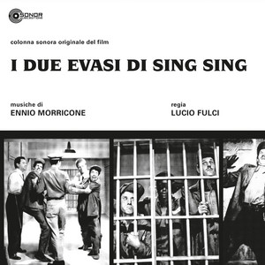I due evasi di Sing Sing - Bossa Per Gloria - Ennio Morricone | Song Album Cover Artwork