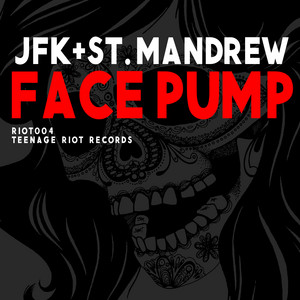 Face Pump - JFK & St. Mandrew | Song Album Cover Artwork