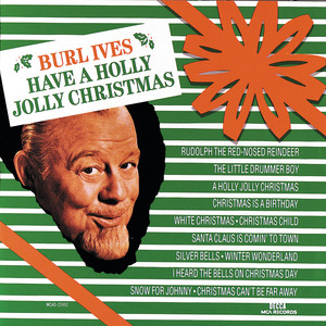A Holly Jolly Christmas - Single Version - Burl Ives | Song Album Cover Artwork