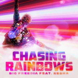 Chasing Rainbows (feat. Kesha) - Big Freedia | Song Album Cover Artwork