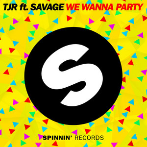 We Wanna Party TJR | Album Cover