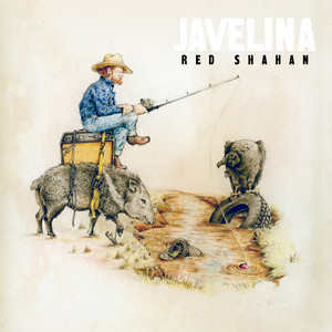 Javelina - Red Shahan | Song Album Cover Artwork