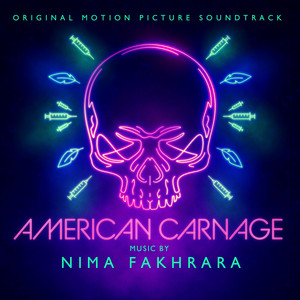 American Carnage (Original Motion Picture Soundtrack - Album Cover