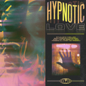 Hypnotic Love - Lvvrs | Song Album Cover Artwork