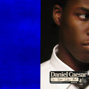 Do You Like Me? - Daniel Caesar | Song Album Cover Artwork