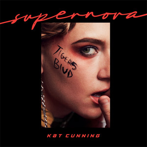 Supernova (tigers blud) - Kat Cunning | Song Album Cover Artwork