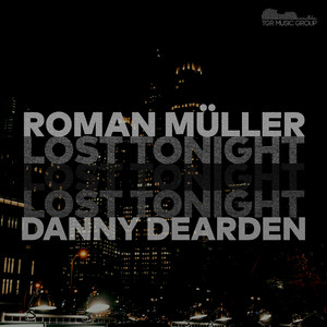 Lost Tonight - Roman Müller | Song Album Cover Artwork