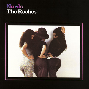 Bobby's Song - The Roches | Song Album Cover Artwork