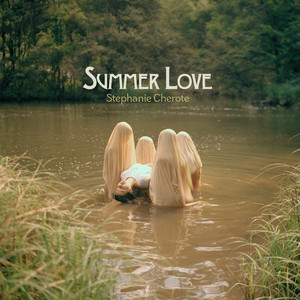 Summer Love - Stephanie Cherote
