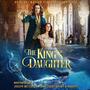 The King's Daughter (Original Motion Picture Soundtrack) - Album Cover