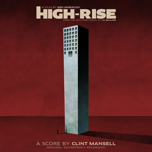 High-Rise (Original Soundtrack Recording) - Album Cover