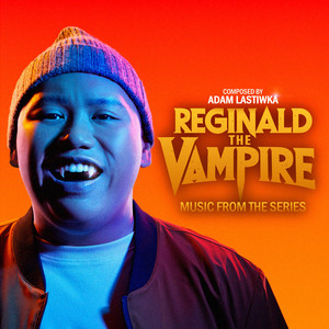 Reginald the Vampire (Music From the Series) - Album Cover