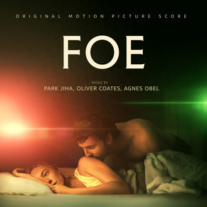 Foe (Original Motion Picture Score) - Album Cover