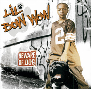 Bow Wow (That's My Name) [feat. Snoop Dogg] - Bow Wow