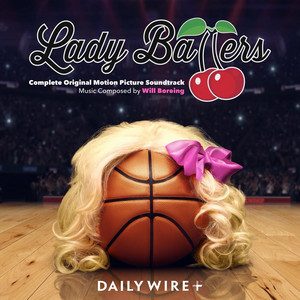 Lady Ballers (Original Motion Picture Soundtrack) - Album Cover