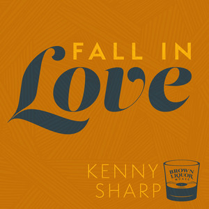 Fall In Love - Kenny Sharp | Song Album Cover Artwork