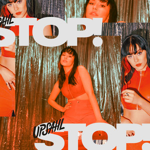 STOP! - UPSAHL | Song Album Cover Artwork