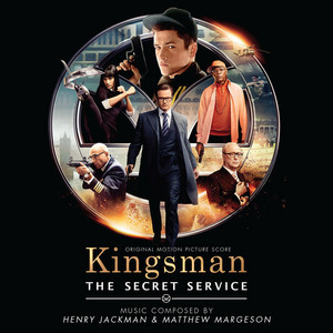 Kingsman - The Secret Service (Original Motion Picture Soundtrack) - Album Cover