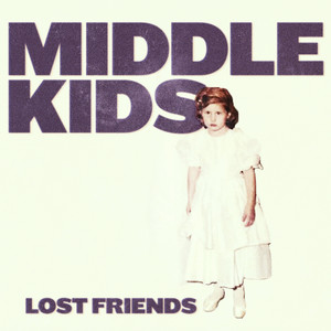 Mistake - Middle Kids | Song Album Cover Artwork