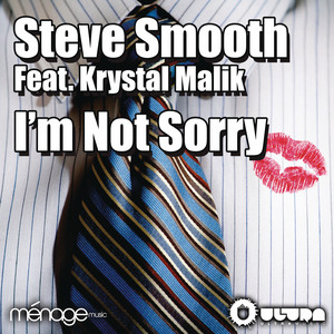 I'm Not Sorry - Steve Smooth & Kalendr Extended Remix - Steve Smooth | Song Album Cover Artwork