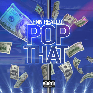 Pop That - FNN Reallo