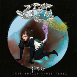 Holes - Deep Throat Choir Remix - Zhala | Song Album Cover Artwork
