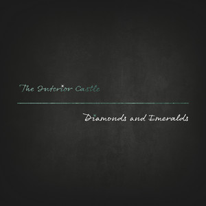 Diamonds and Emeralds - The Interior Castle